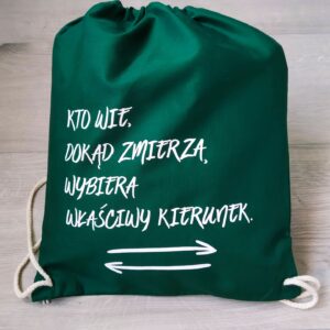 Worek " Kto wie dokąd zmierza... - butelkowy