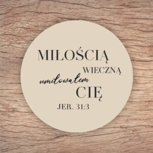 Podkładka korkowa - Miłością wieczną umiłowałem cię